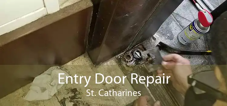 Entry Door Repair St. Catharines
