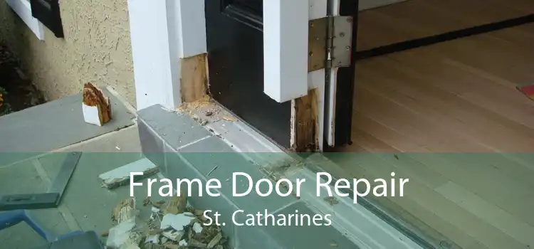 Frame Door Repair St. Catharines