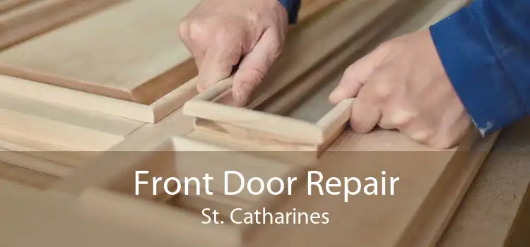 Front Door Repair St. Catharines