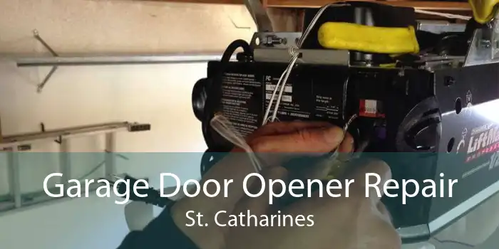 Garage Door Opener Repair St. Catharines